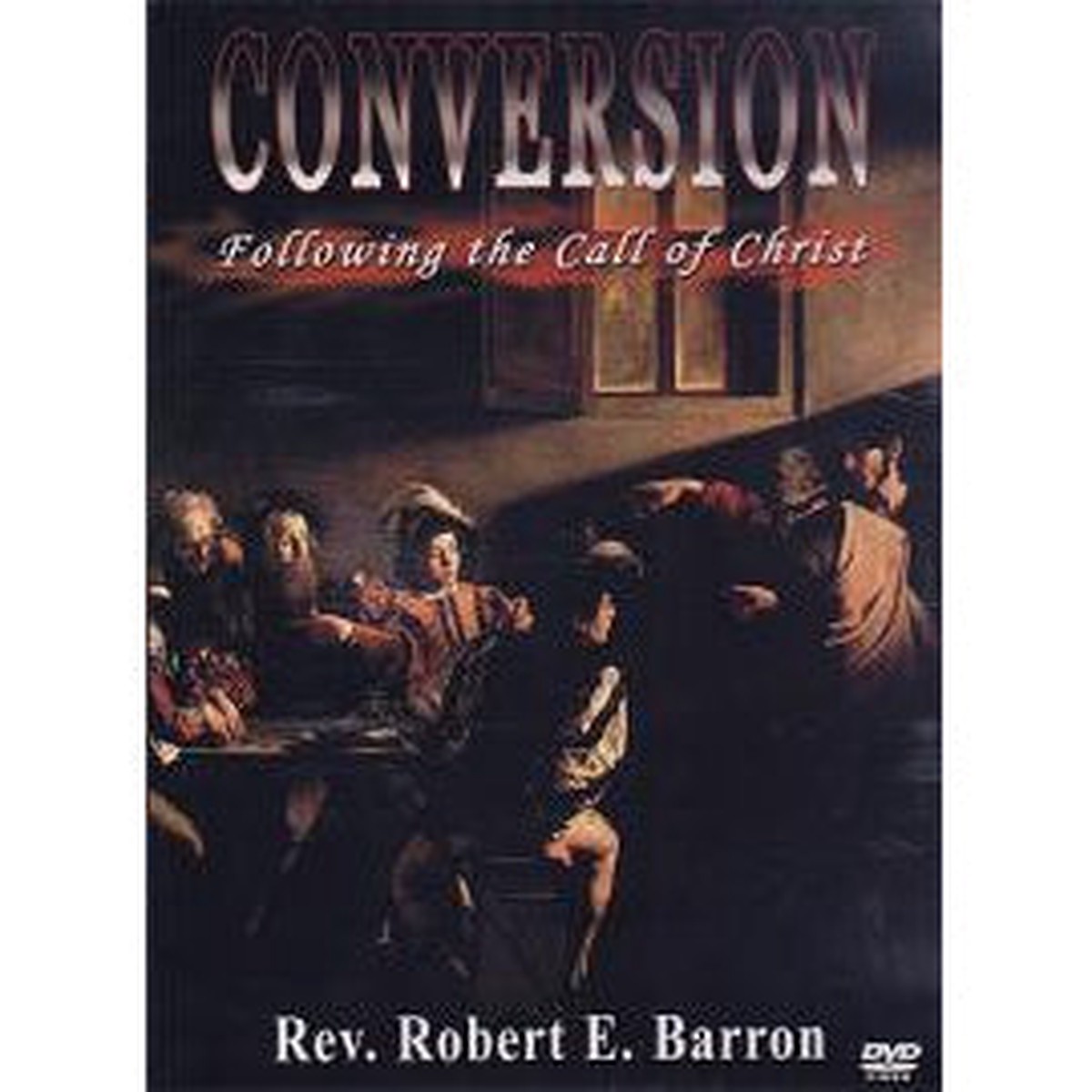 Conversion - Following the Call of Christ