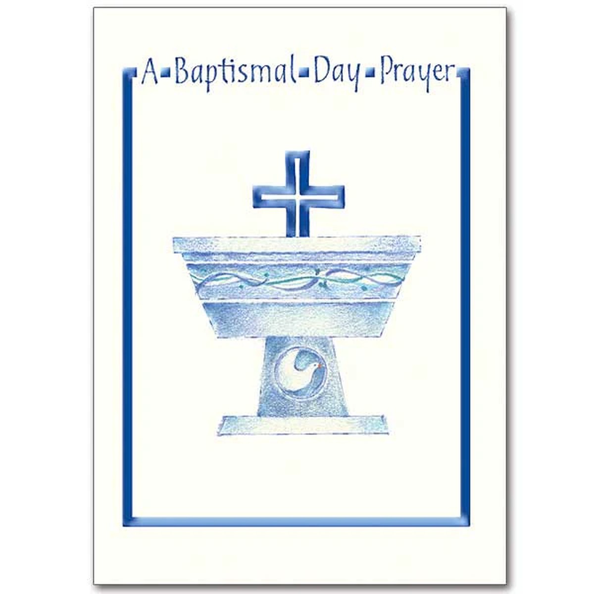 A Baptismal Day Prayer