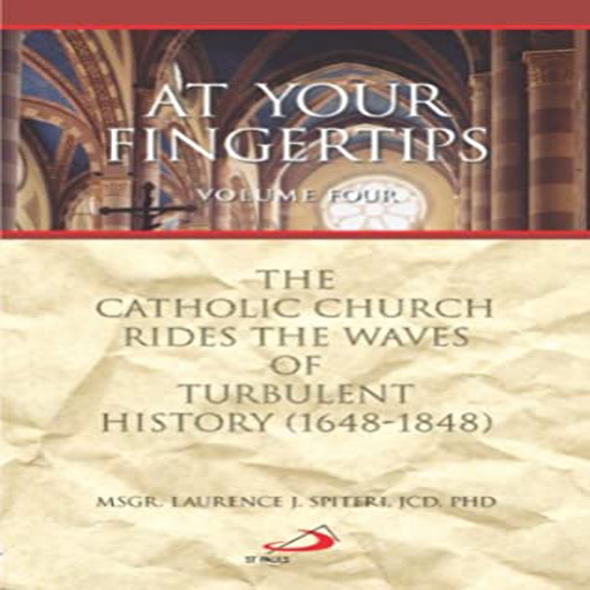 At Your Finger Tips -A History of the Roman Catholic Church until the Council of Trent Volumes 1-5