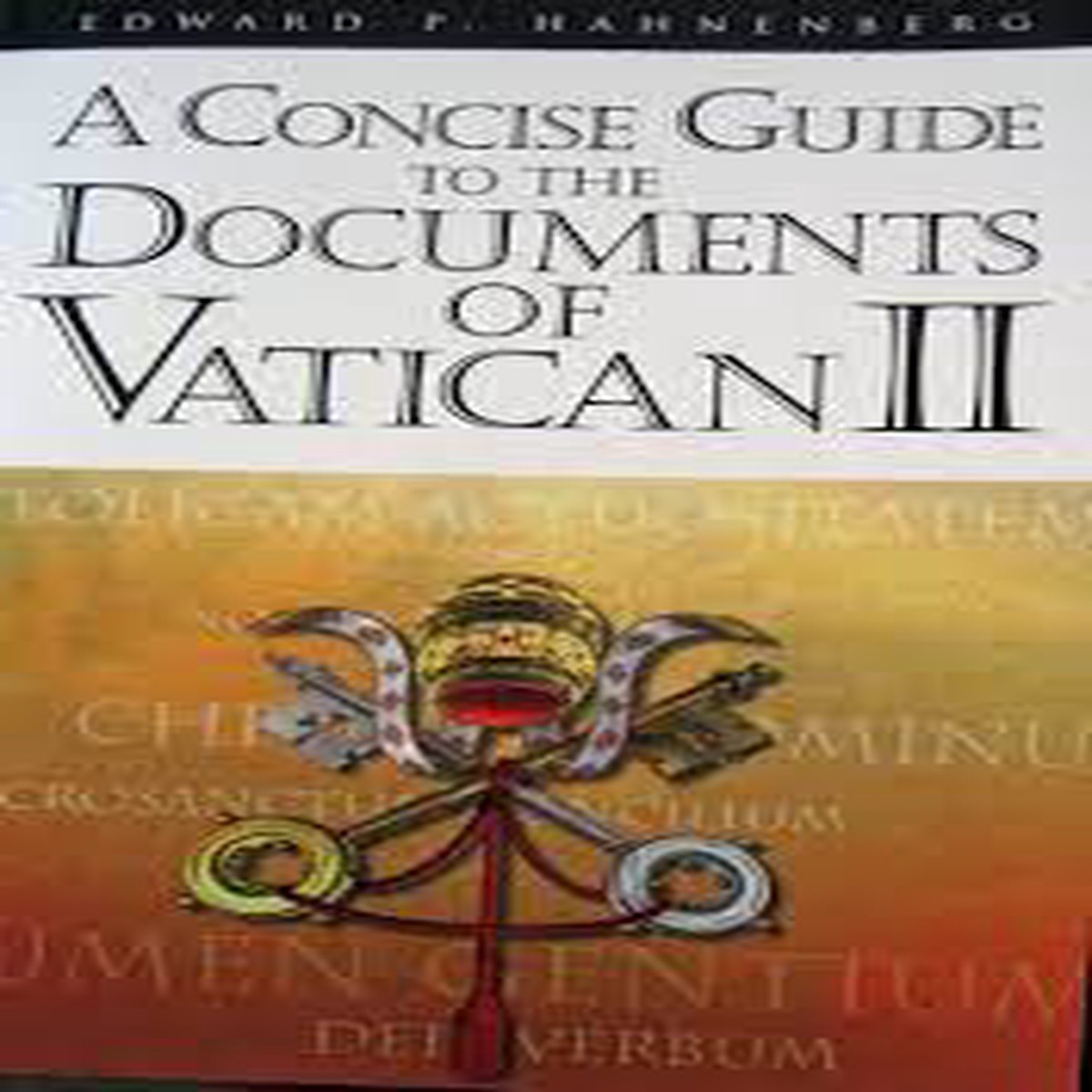A Concise Guide to the Documents of Vatican II