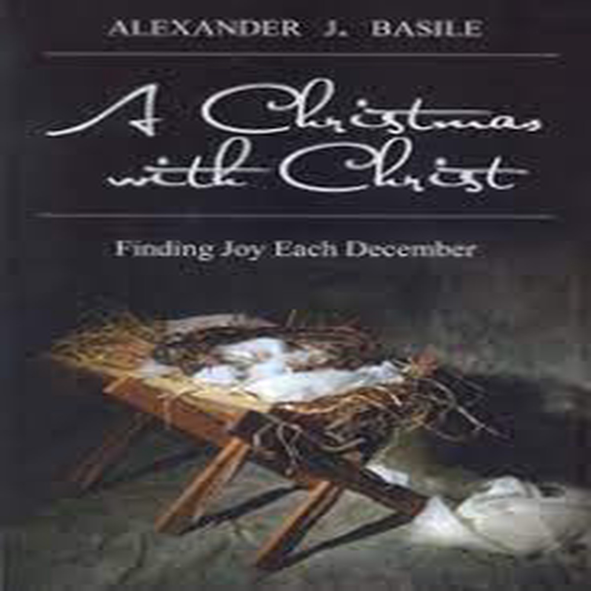 A Christian with Christ: Finding Joy Each December