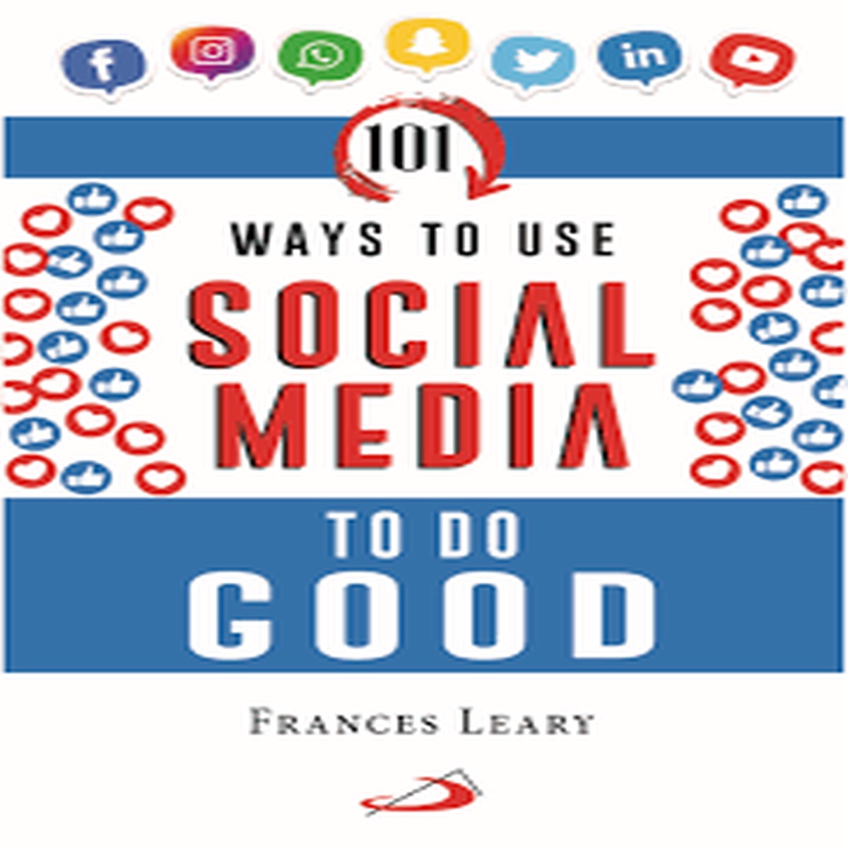 101 Ways to Use Social Media to do Good