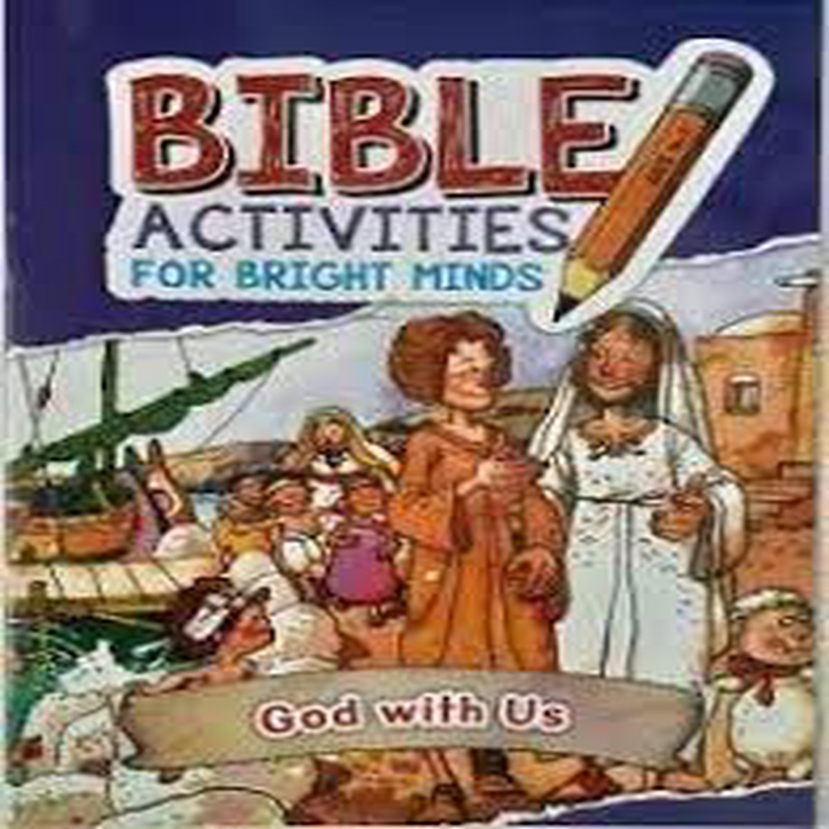 Bible Activities for Bright Minds - God with Us
