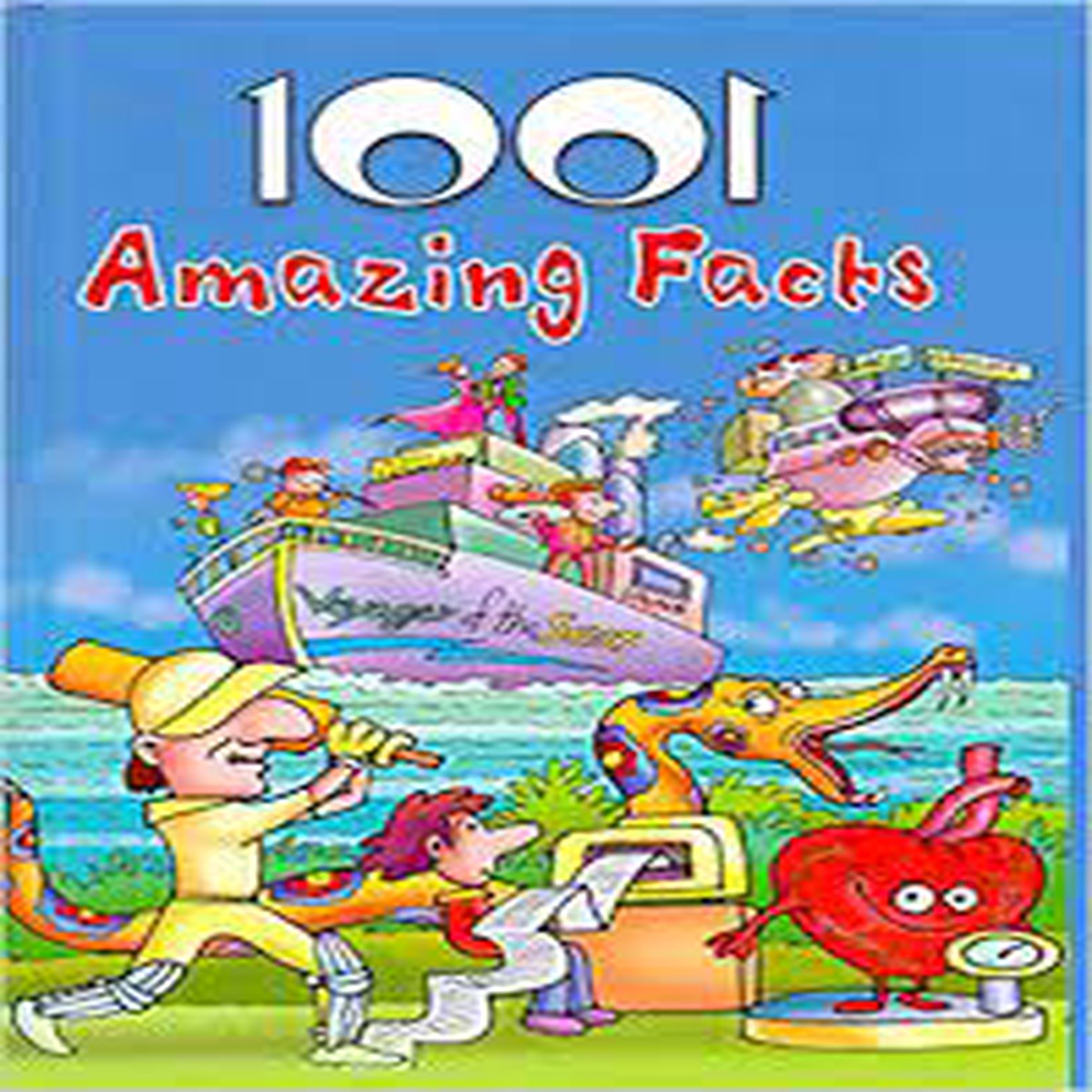 1001 Amazing Facts