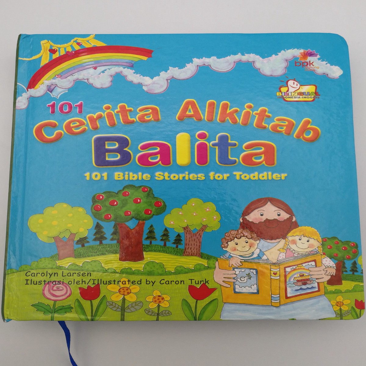 101 Cerita Alkitab Balita by Carolyn Larsen / Indonesian edition of 101 Bible Stories for Toddlers